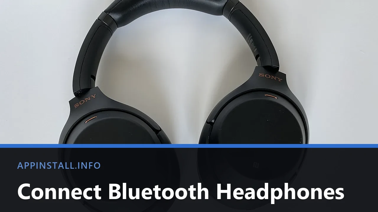 A pair of black Sony over-ear Bluetooth headphones photographed from above on a light surface, with the title Connect Bluetooth Headphones across the lower part of the image.